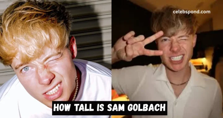 How Tall Is Sam Golbach? A Deep Dive into His Life, Career, and More (2025 Edition)