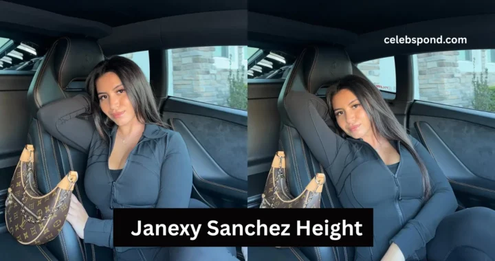 Janexy Sanchez Height: All You Need to Know About This Rising Star