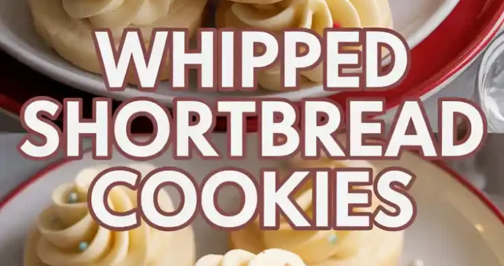 Whipped Shortbread Cookies Recipe: Melt-in-Your-Mouth Perfection